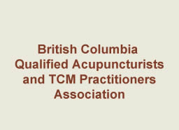 British Columbia Qualified Acupuncturists and T.C.M. Practitioners Association